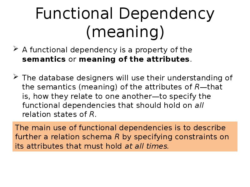 Analysis And Design Of Data Systems Functional Dependencies And