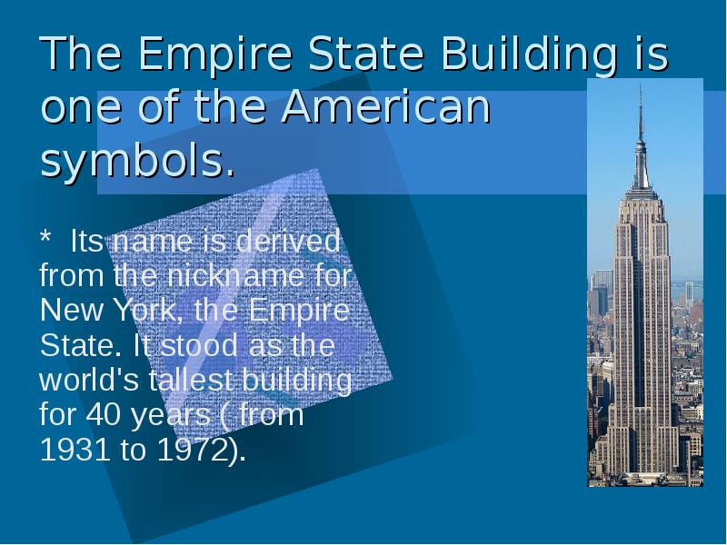 Building перевести на русский. Empire State building презентация. Empire State building вкратце на английском. The nickname of New York is. Building перевод на русский.