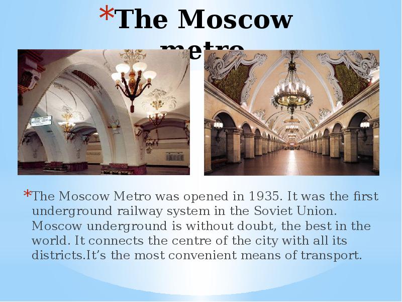 Moscow underground is the largest