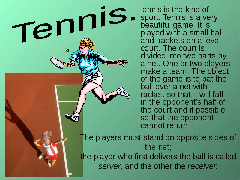 Writing sport. Теннис на английском. Tennis презентация на английском. Презентация на тему my favourite kind of Sport. Теннис презентация по английскому.