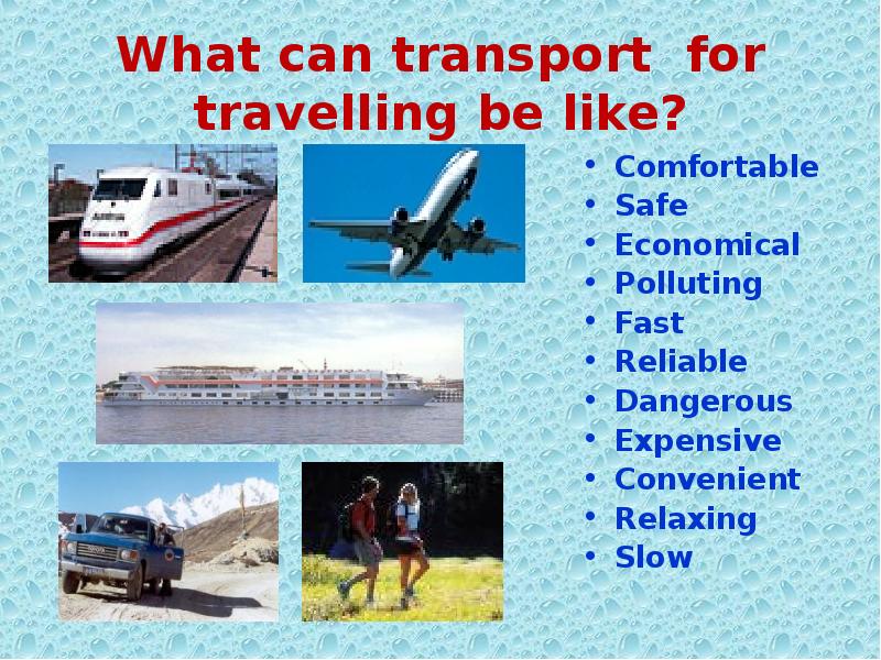 Travelling is expensive. Презентация на тему путешествие. Презентация на тему travelling. Картинка для презентации по теме путешествие. Тревелинг транспорт.