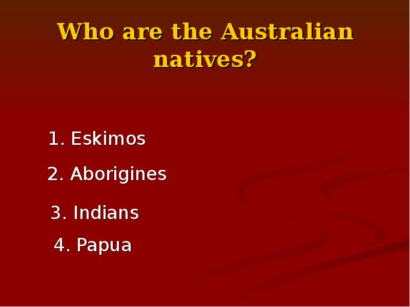 Who discovered australia. Who are native Australians. Smartest. Who is the Smartest надпись.