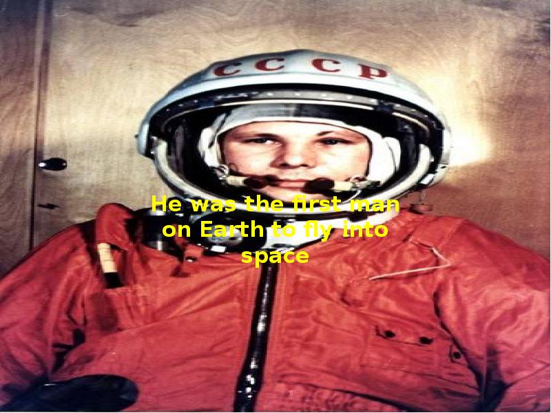 гагарин юрий алексеевич полет в космос. Yuri gagarin space. гагарин man in space. Yuri gagarin was the first man. First man in space 1961.