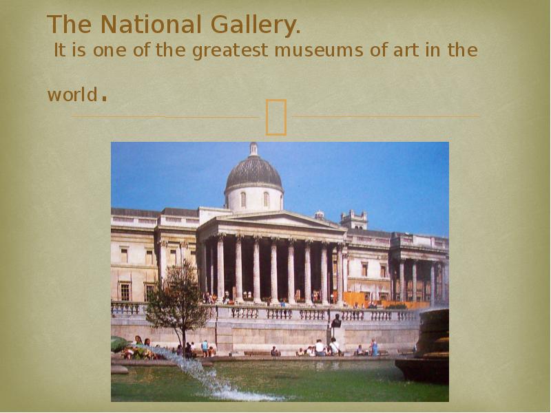 Museums егэ. Презентация" Museums in Russia". British Museums and Galleries презентация. Role of Museums ppt. There is a Museum in Moscow that is one of the Greatest Museums in the World.