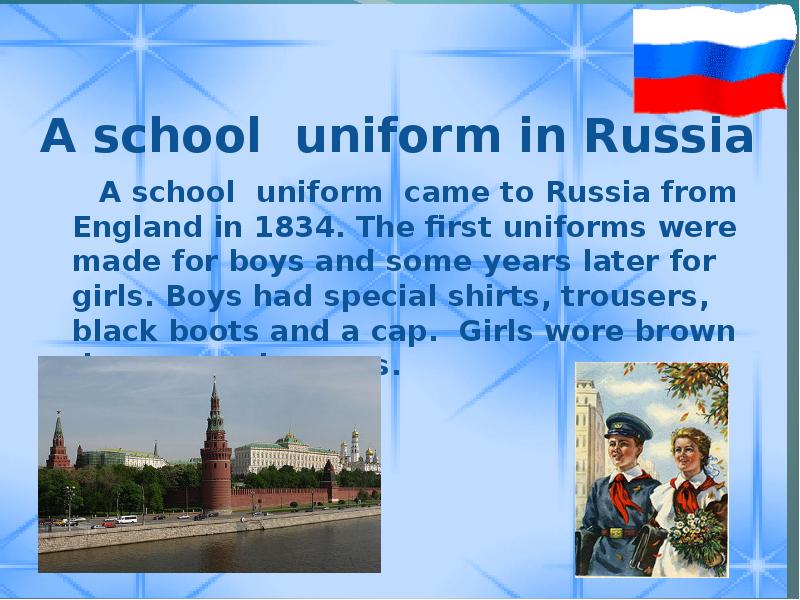 A school uniform in Russia    A school uniform