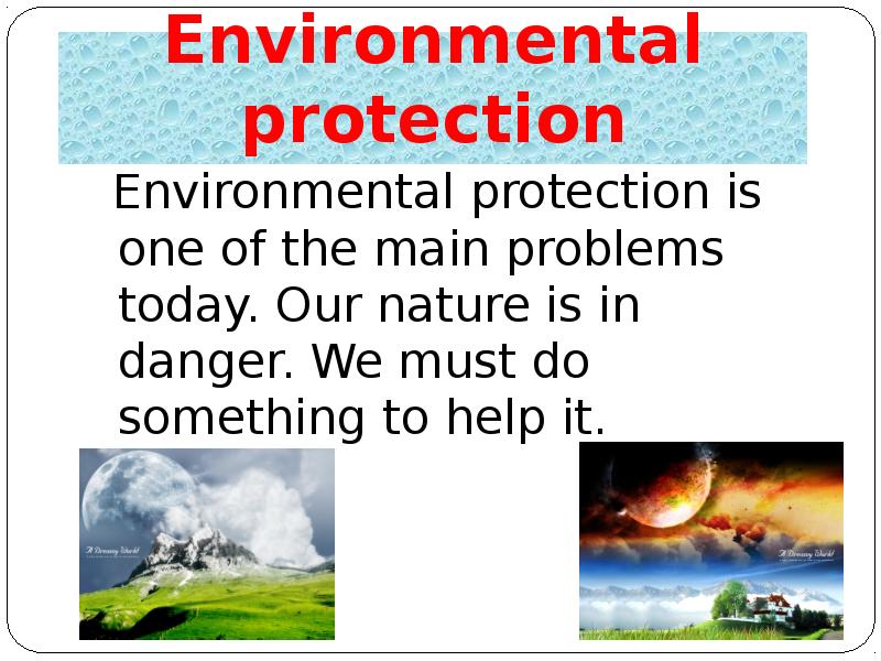 Доклад по теме Environmental protection 