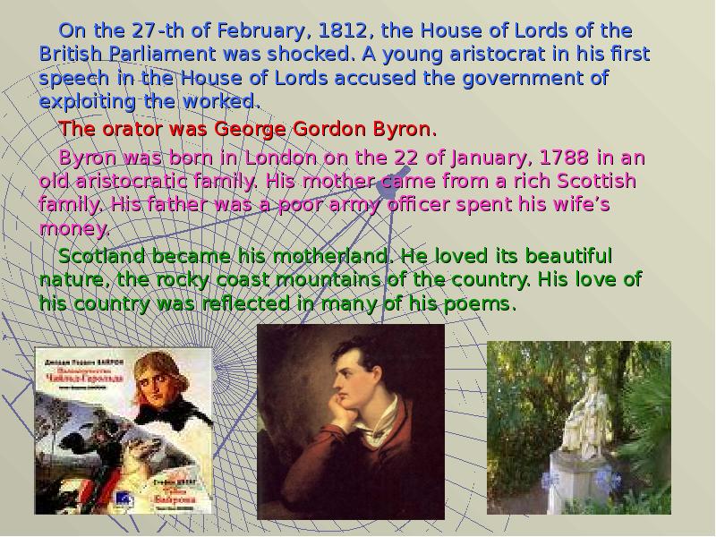 On the 27-th of February, 1812, the House of Lords of
