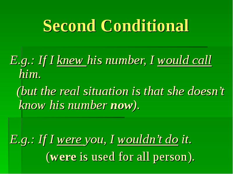 Call him. Second conditional. Second conditional примеры. Second conditional правило. Предложения с second conditional.