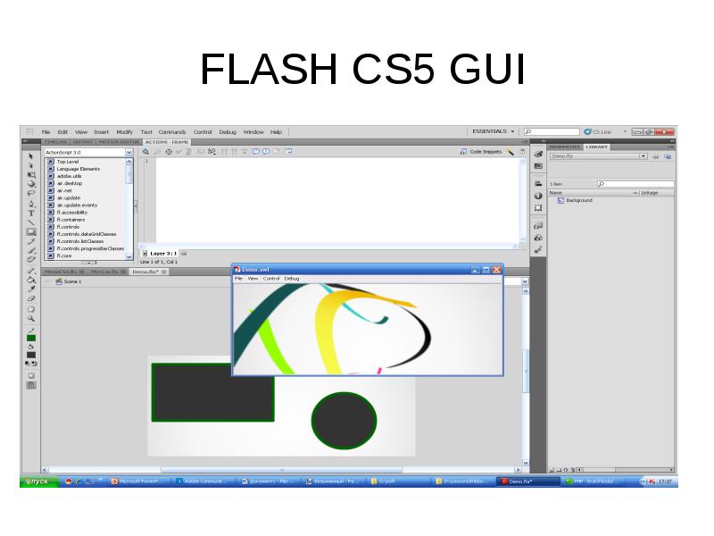 FLASH CS5 GUI FLASH CS5 GUI