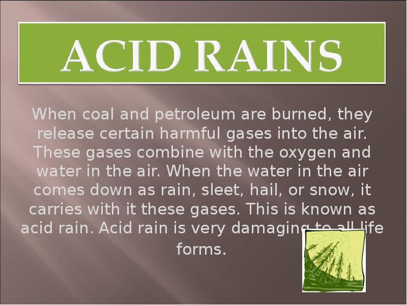 Acid rain перевод 7 класс. Презентации кислотный дождь на английском. Что такое кислотный дождь на английском. Презентация по английскому языку acid Rain. Acid Rain слайд.