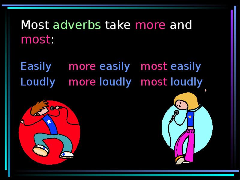 Comparison of adjectives and adverbs