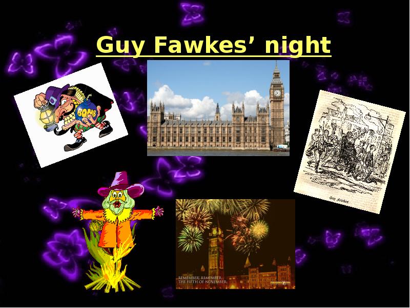 Guy Fawkes’ night Guy Fawkes’ night