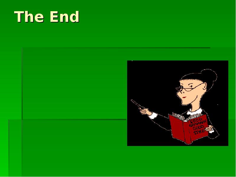 The End The End