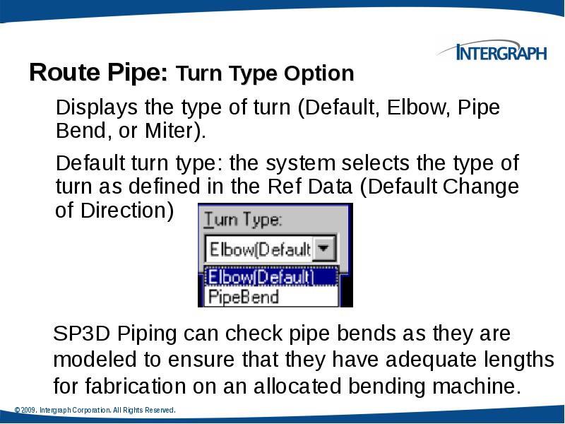 Route Pipe: Turn Type Option Route Pipe: Turn Type Option