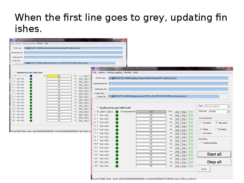 When the first line goes to grey, updating finishes.