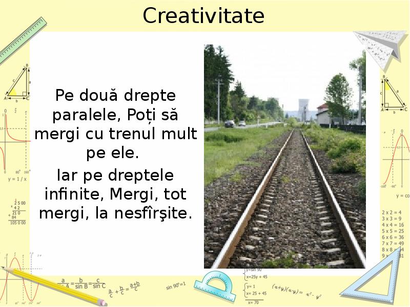 Creativitate Pe două drepte paralele, Poți să mergi cu trenul mult