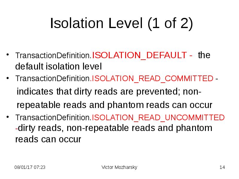 Transaction Isolation Level. Read committed и repeatable read. Non-repeatable read. Isolation Level read committed.