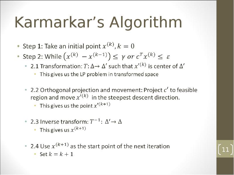 Karmarkar’s Algorithm Karmarkar’s Algorithm