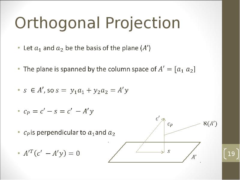 Orthogonal Projection Orthogonal Projection