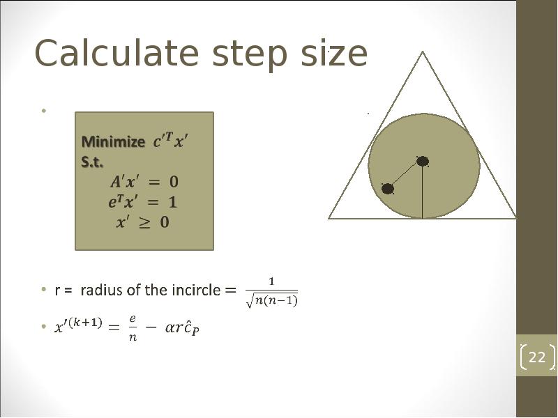 Calculate step size Calculate step size