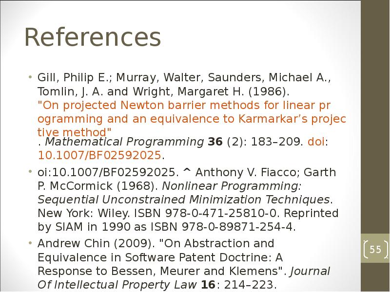 References
Gill, Philip E.; Murray, Walter, Saunders, Michael A., Tomlin, J. References
Gill, Philip E.; Murray, Walter, Saunders, Michael A., Tomlin, J.