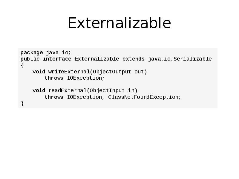 Externalizable Externalizable