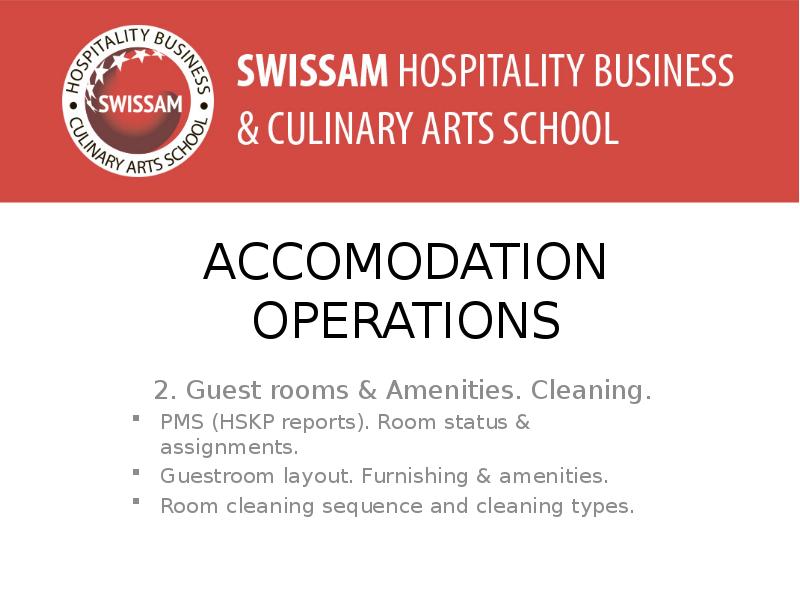 Accomodation Operations. Room Cleaning Sequence And Cleaning Types