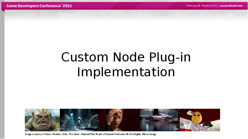 Custom Node Plug-in Implementation Custom Node Plug-in Implementation
