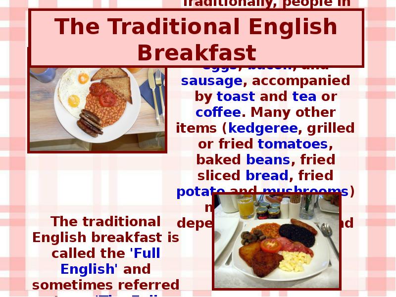 Переведи завтрак на английский. Английский завтрак презентация. Завтрак на английском языке. Презентация British food. Рецепт на английском.