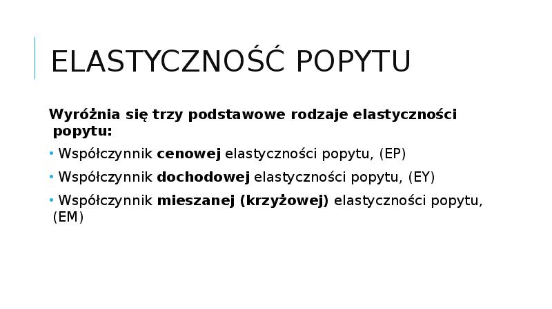 Elastyczność popytu i podaży