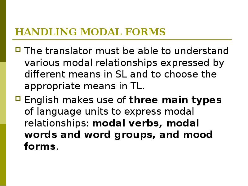 Appropriate meaning. Grammatical problems of translation ppt. Grammatical problems of translation. Modal form. Lingual Units.