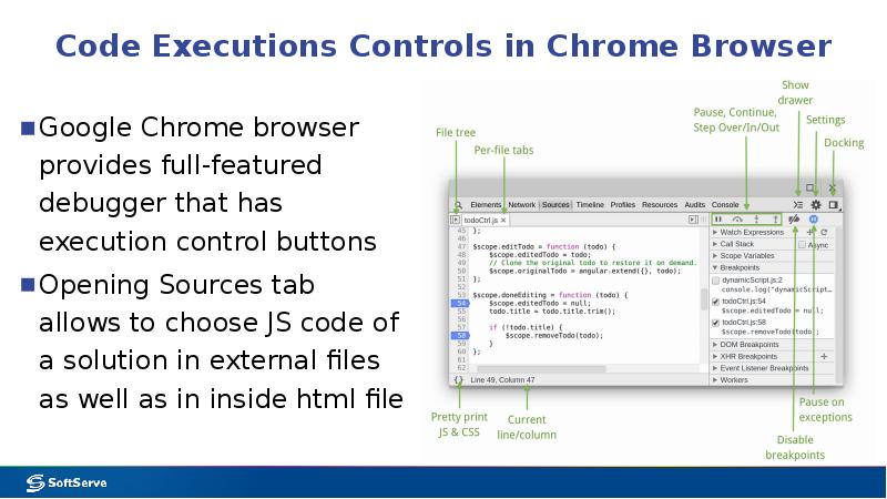 Code Executions Controls in Chrome Browser
Google Chrome browser provides full-featured Code Executions Controls in Chrome Browser
Google Chrome browser provides full-featured