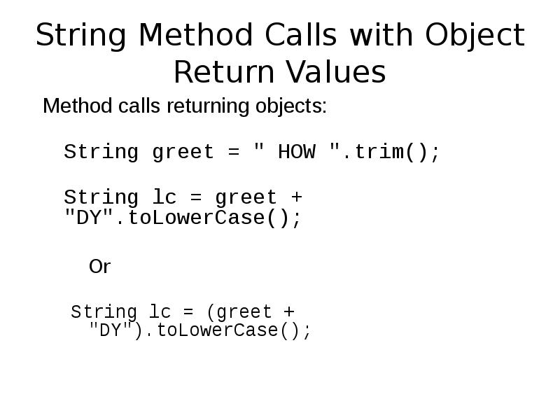 Str methods. String methods. Call метод. Метод то String это. TOLOWERCASE.