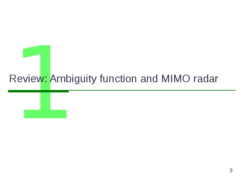 Review: Ambiguity function and MIMO radar