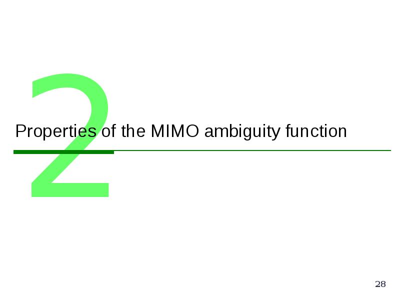 Properties of the MIMO ambiguity function