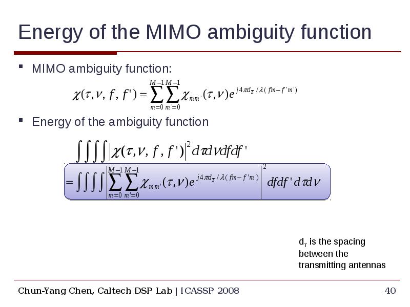 Energy of the MIMO ambiguity function MIMO ambiguity function: Energy of