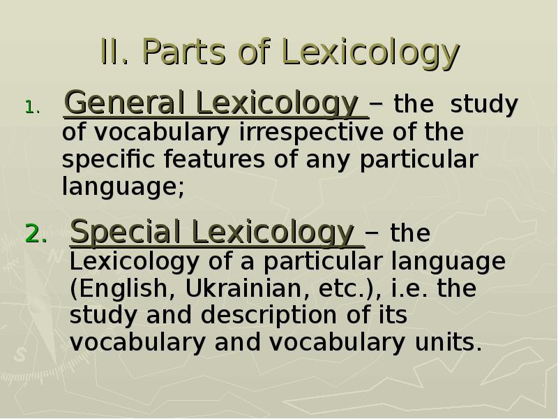 Lexicology As A Branch Of Linguistics