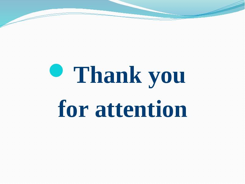 Thank you
for attention Thank you
for attention