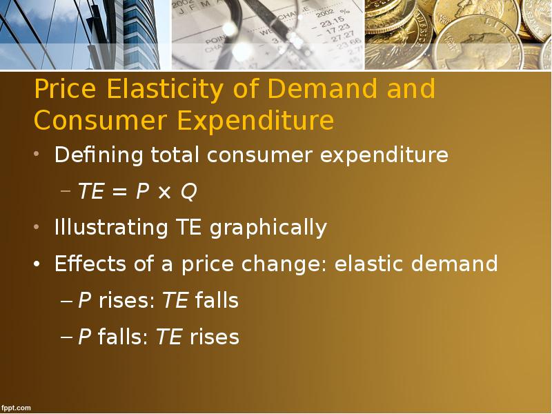 Def total. Price Elasticity of demand. Introduction to Economics.