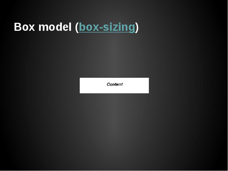 Box model (box-sizing) Box model (box-sizing)
