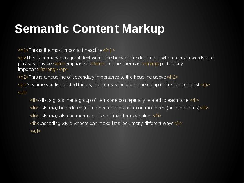Semantic Content Markup Semantic Content Markup