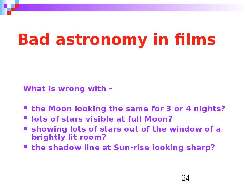 Bad astronomy in films What is wrong with –  the