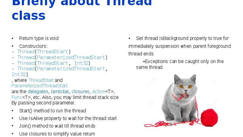 Briefly about Thread class Briefly about Thread class