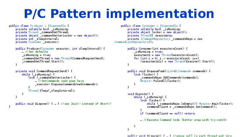 P/C Pattern implementation P/C Pattern implementation