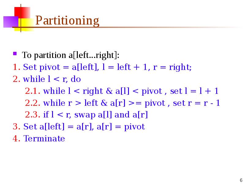 Partitioning. Quicksort Pivot.