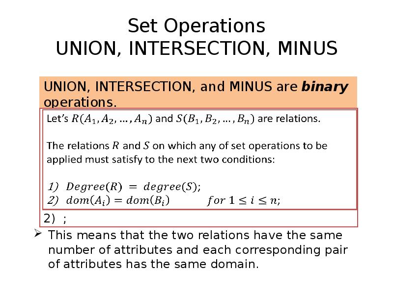 Set sample. Set Operations. Union Minus intersect. Relational Algebra. Operations with probabilities (Union and intersection).