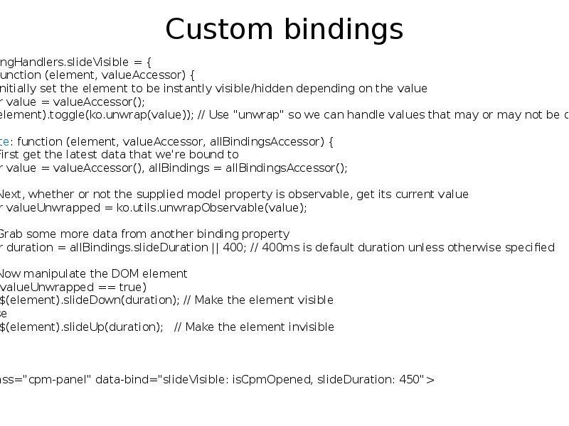 Custom bindings