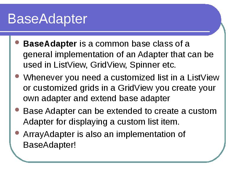 Common base. Класс ARRAYADAPTER это.