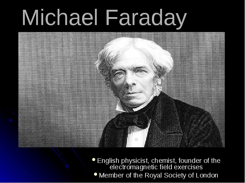 Что открыл майкл faraday