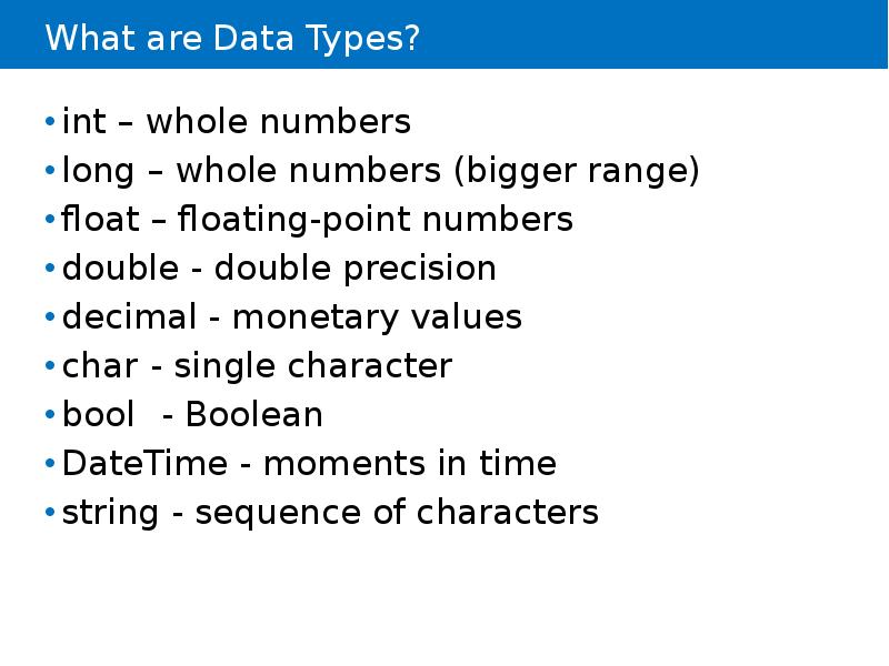 What are Data Types? What are Data Types?